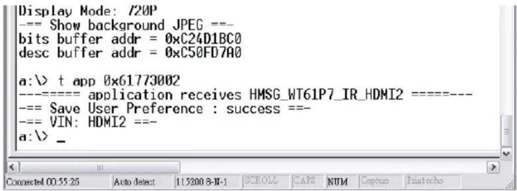 Display Mode: /20P --- Show background JPEG =--- bits buffer addr = 0xC24D1BC0 desc buffer addr = 0xC50FD7A0 a:\> t app 0x61773002 ----- application receives HMSG_WT61P7_IR_HDMI2 =---- --- Save User Preference : success =--- --- VIN: HDMI2 =--- a:\> _