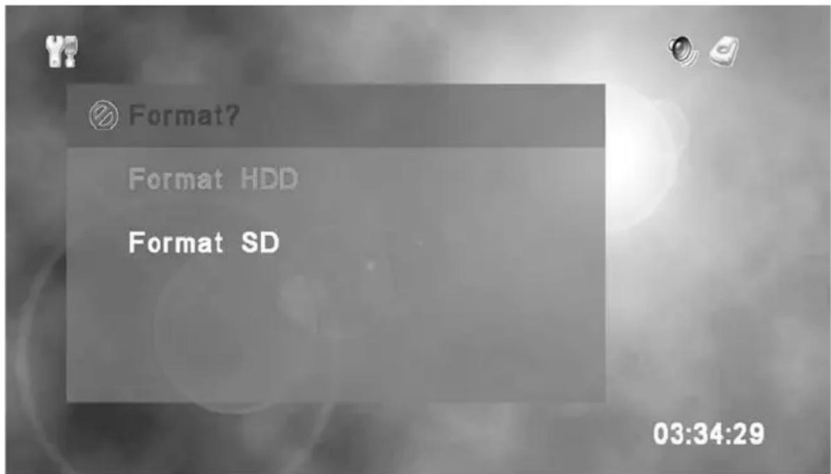 Format? Format HDD Format SD 03:34:29