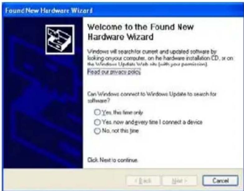 Found New Hardware Wizard Welcome to the Found New Hardware Wizard Windows will search for current and updated software by looking on your computer, on the hardware installation CD, or on the Windows Update Web site (with your permission). Read our privacy policy Can Windows connect to Windows Update to search for software? Yes, this time only Yes, now and every time I connect a device No, not this time Click Next to continue. < Back Next > Cancel