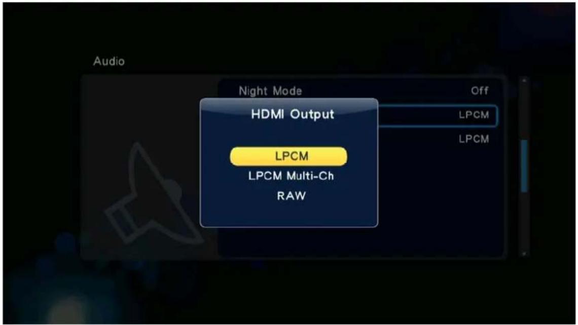 Audio Night Mode Off HDMI Output LPCM LPCM Multi-Ch RAW