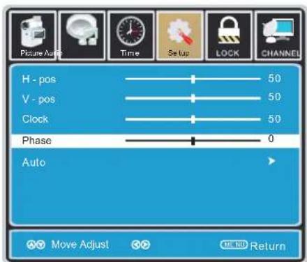 Picture Audio Time Setup LOCK CHANNEL H - pos 50 V - pos 50 Clock 50 Phase 0 Auto Move Adjust MI ND Return
