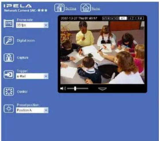IPELA Network Camera SNC ★★★★ Frame rate: 30 fps Digital zoom Capture Trigger: e-Mail Control Preset position: Position A Setting Home 2007-12-27 Thu 01:49:57 [V1/6] [V1/7] [V1] [V2] [V3] 2007-12-27 Thu 01:49:57 [V1/6] [V1/7] [V1] [V2] [V3]