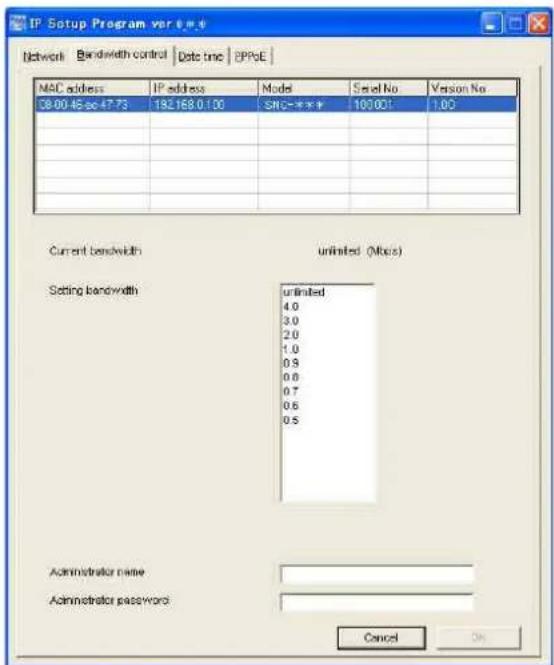 IP Setup Program ver 4.0.0 Network Bandwidth control Date time CPPsE MAC address IP address Model Setel No Version No C8:00:45:sc47.73 192.168.0.1.00 SNG-*** 10/00: 1.00 Setting bandwidth unlimited (Mbps) 4.0 3.0 2.0 1.0 0.9 0.8 0.7 0.6 0.5 Administrator name: Administrator password: Cancel On