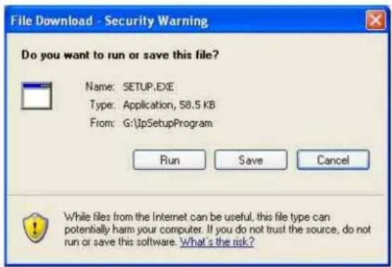 File Download - Security Warning Do you want to run or save this file? Name: SETUP.EXE Type: Application, 58.5 KB From: G:\UpSetupProgram Run Save Cancel While files from the Internet can be useful, this file type can potentially harm your computer. If you do not trust the source, do not run or save this software. What's the risk?
