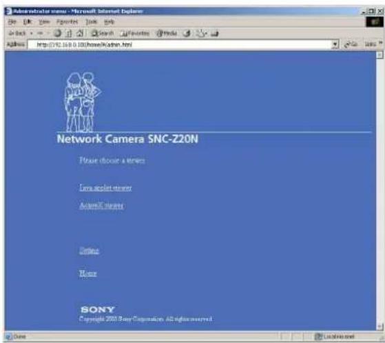 Network Camera SNC-Z20N Please choose a server One socket server Active/Server Cines Home SONY Copyright 2001 Sony Corporation. All rights reserved.