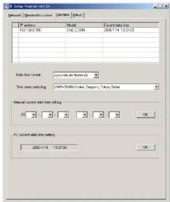 IP Setup Program ver1.34 Network | Bandwidth control | Date time | PPoF | IP address Model Current date time 192188.0.100 SNC-Z 20N 2005-1-14 13:27:00 Date line format yyyy-nm.dat rhonn.ss Time zone selecting (GMT+08:00) Osaka, Sapporo, Tokyo, Seoul Manual current date line setting 20 - - - - - - OK PC current date time setting 2005-1-14 13:27:06 OK