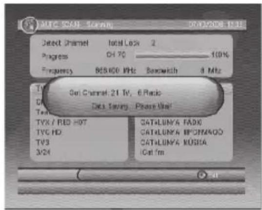 MTC-5048 - Setting 04/12/2008 1:32 Detect Channel Total Loss 2 Progress OH 70 100% Frequency 65/600 MHz Breakwidth 8 MHz TVX Out Channel: 21 TV, 6 Radio- C Data Saving Please Use! TVX / RED HOT CATALUNYA FADD TVG HD CATALUNYA BOCOMADO TVS CATALUNYA MUSKA 3x24 Cat fm