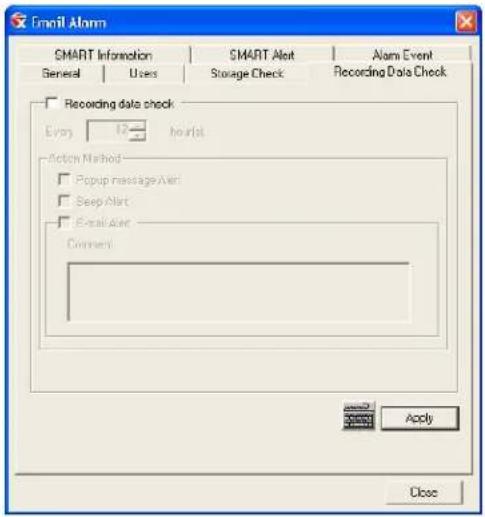 Email Alarm SMART Information SMART Alert Alarm Event General Users Storage Check Recording Data Check Recording data check Every 12 hours Action Method Popup message Alert Sleep Alert Email Alert Connect Apply Close