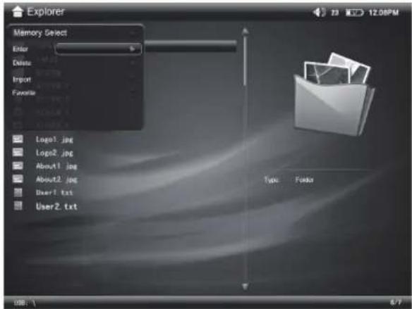 Explorer Memory Select Enter Delete Import Favorite Logo1.jpg Logo2.jpg About1.jpg About2.jpg User1.txt User2.txt Type Folds USB: 1 8/7