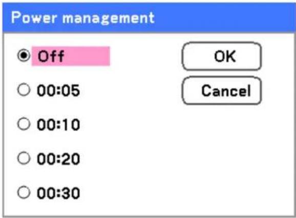 Power management Off OK 00:05 Cancel 00:10 00:20 00:30