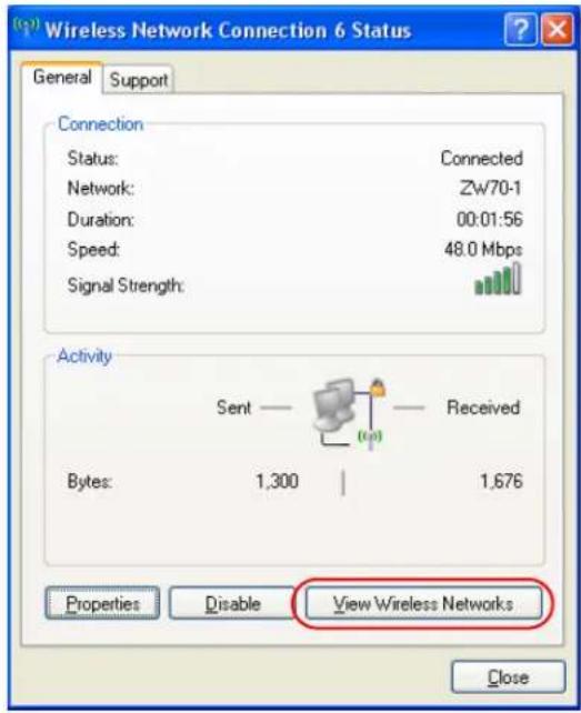 Wireless Network Connection 6 Status General Support Connection Status: Connected Network: ZW70-1 Duration: 00:01:56 Speed: 48.0 Mbps Signal Strength: Activity Sent — Received Bytes: 1,300 | 1,676 Properties Disable View Wireless Networks Close