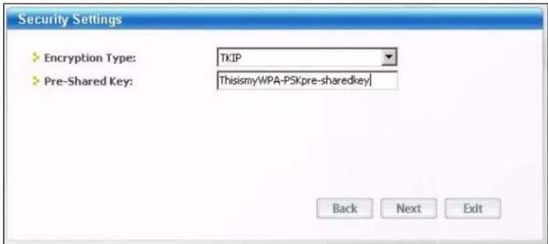 Security Settings Encryption Type: TKIP Pre-Shared Key: ThisismyWPA-PSKpre-sharedkey Back Next Exit