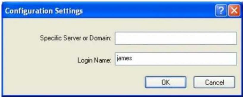 Configuration Settings Specific Server or Domain: Login Name: james OK Cancel
