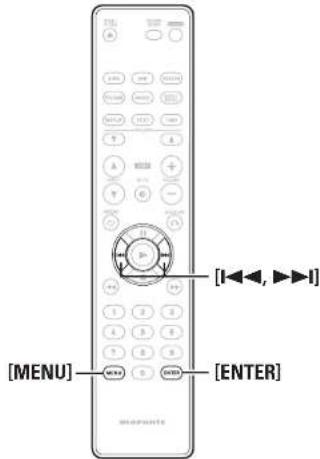 [MENU] [ENTER] [←←→, ►►]