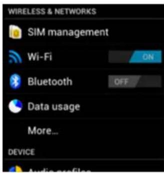 WIRELESS & NETWORKS SIM management Wi-Fi ON Bluetooth OFF Data usage More... DEVICE Audio profiles