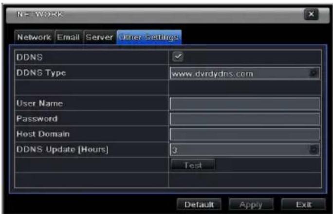 N= WORK Network Email Server Other Settings DDNS DDNS Type www.dvrdydns.com User Name Password Host Domain DDNS Update [Hours] 3 Test Default Apply Exit
