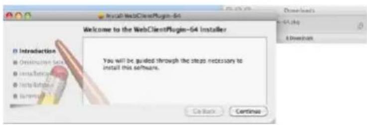 Install WebClientPlugin-54 Welcome to the WebClientPlugin-54 Installer It Introduction ■ Ordinistic selection ■ Install version 1.0 ■ Install version 2.0 ■ Install version 3.0 You will be guided through the step necessary to install this software. On Back Continue