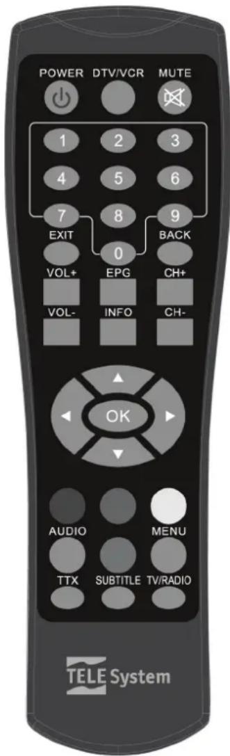POWER DTV/VCR MUTE 1 2 3 4 5 6 7 8 9 EXIT 0 BACK VOL+ EPG CH+ VOL- INFO CH- OK AUDIO MENU TTX SUBTITLE TV/RADIO TELE System