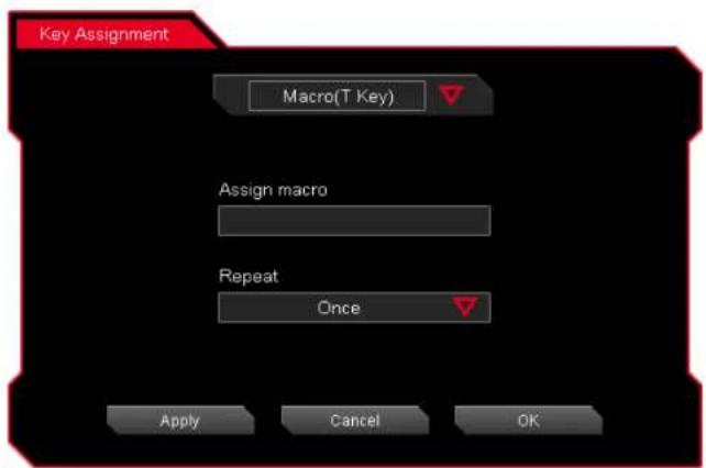 Key Assignment Macro(T Key) Assign macro Repeat Once Apply Cancel OK