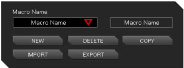 Macro Name Macro Name Macro Name NEW DELETE COPY IMPORT EXPORT