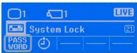 1 1 LIVE System Lock 21 PASS WORD