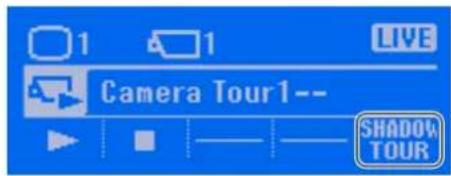 Camera Tour1-- SHADOW TOUR
