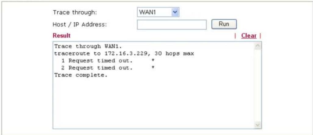 Trace through: WAN1 Host / IP Address: Run Result | Clear | Trace through WAN1. traceroute to 172.16.3.229, 30 hops max 1 Request timed out. * 2 Request timed out. * Trace complete.