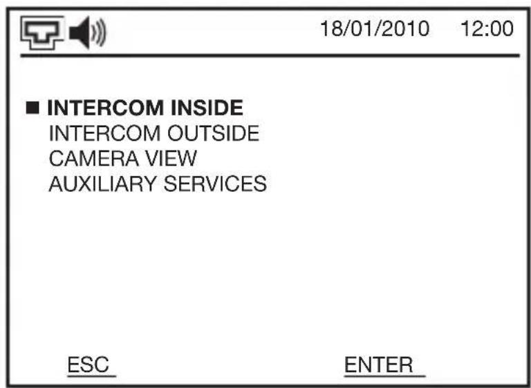 18/01/2010 12:00 ■ INTERCOM INSIDE INTERCOM OUTSIDE CAMERA VIEW AUXILIARY SERVICES ESC ENTER