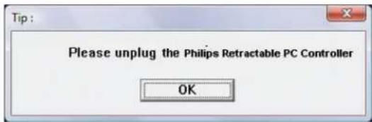 Please unplug the Philips Retractable PC Controller OK