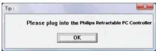 Tip : Please plug into the Philips Retractable PC Controller OK
