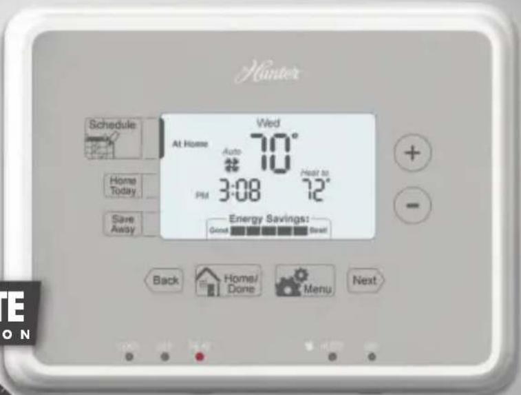 Hunter Schedule At Home Auto 70° 10 3:08 72° Pit Heat to Energy Savings: Good Beat! Home/ Done Menu Next Back