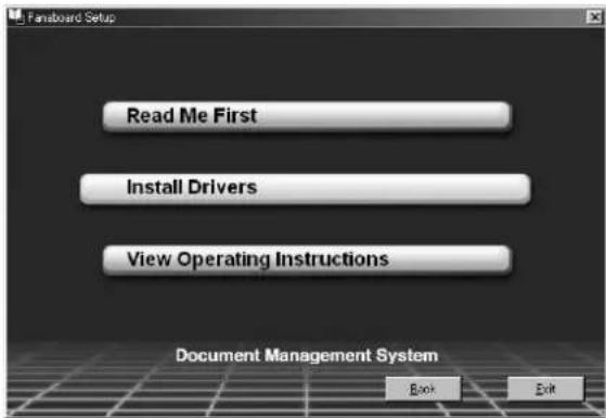 Fanboard Setup Read Me First Install Drivers View Operating Instructions Document Management System Book Exit