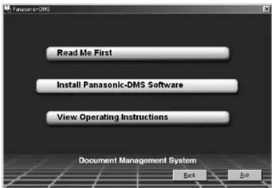 Read Me First Install Panasonic-DMS Software View Operating Instructions Document Management System Back Exit