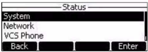 Status System Network VCS Phone Back Enter