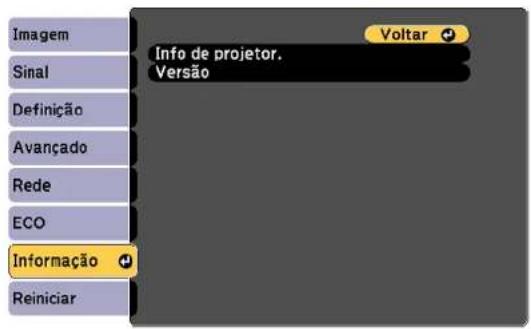 Imagem Sinal Definição Avançado Rede ECO Informação Reiniciar Info de projetor. Versão Voltar