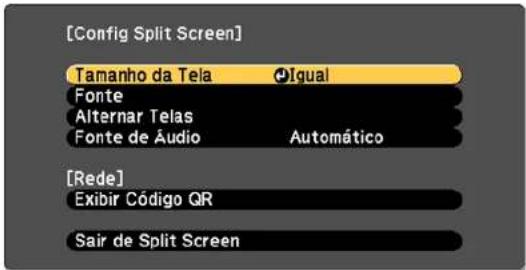 [Config Split Screen] Tamanho da Tela ♦Igual Fonte Alternar Telas Fonte de Áudio Automático [Rede] Exibir Código QR Sair de Split Screen