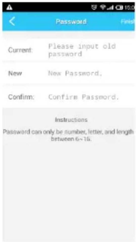 Password Current: Please input old password New New Password. Confirm: Confirm Password. Instructions Password can only be number, letter, and length between 6~16.