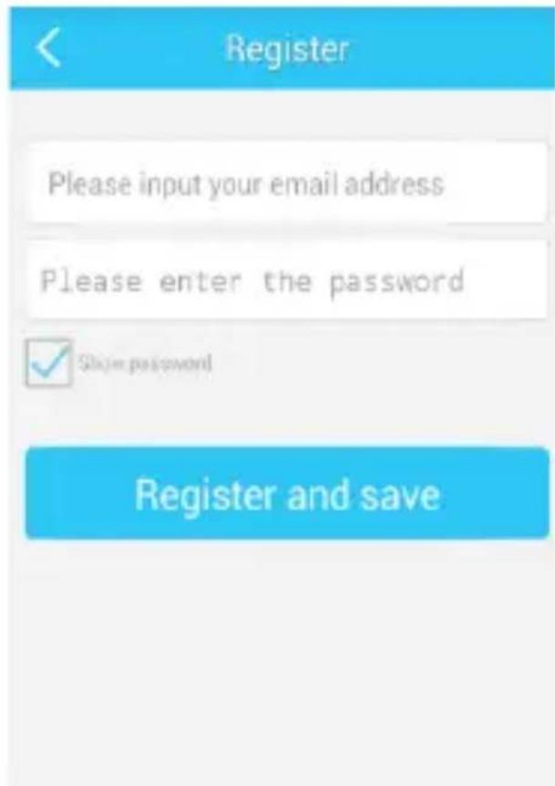 Register Please input your email address Please enter the password ✓ Shim password Register and save