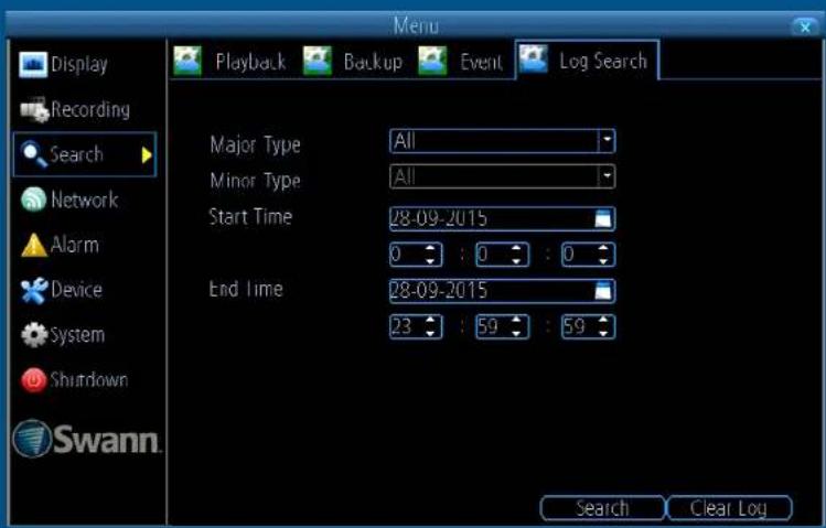 Display Recording Search Network Alarm Device System Shutdown Swann. Menu Playback Backup Event Log Search Major Type All Minor Type All Start Time 28-09-2015 End Time 28-09-2015 23 : 59 : 59 Search Clear Log