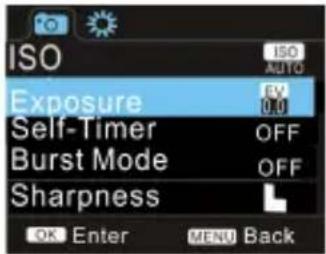ISO ISO AUTO Exposure 0.0 Self-Timer OFF Burst Mode OFF Sharpness OK Enter MENU Back