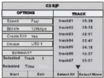 CD RP OPTIONS Speed Fast bitrate 128kbps Crude IDS Yes Device USB-1 SUMMARY Selected Track 1 Selected Time Start Exit TRACK01 5:38 track02 5:23 track03 42:61 track04 33:47 track05 34:16 track06 39:57 track07 35:01 Select All Select None