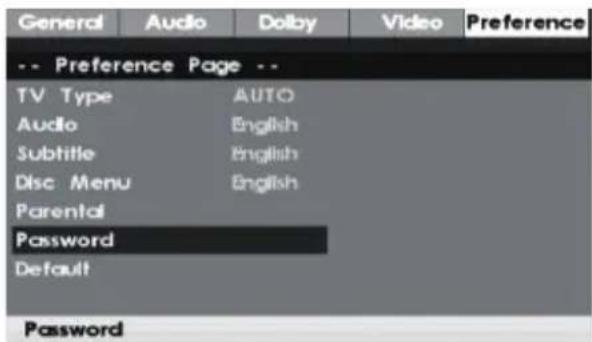 General Audio Dolby Video Preference -- Preference Page -- TV Type AUTO Audio English Subtitle English Disc Menu English Parental Password Default Password