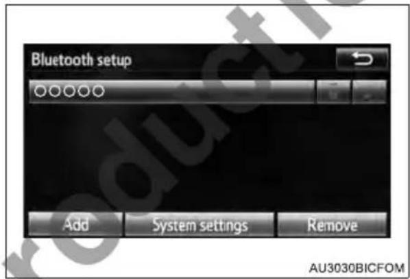 Bluetooth setup Add System settings Remove AU3030BICFOM