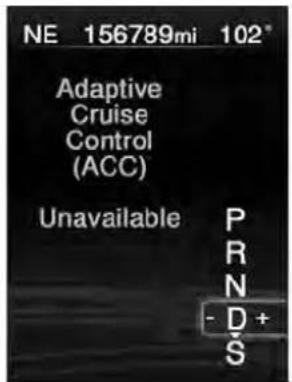 NE 156789mi 102* Adaptive Cruise Control (ACC) Unavailable P R N - D + S