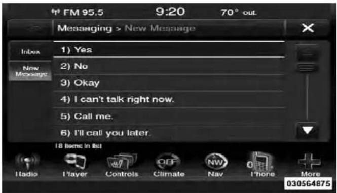 FM 95.5 9:20 70° out. Messaging > New Message Index 1) Yes 2) No 3) Okay 4) I can't talk right now. 5) Call me. 6) I'll call you later. 18 items in list Radio Player Controls Climate Nav Phone More 030564875