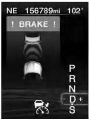 NE 156789mi 102° ! BRAKE ! PRN -D+ S