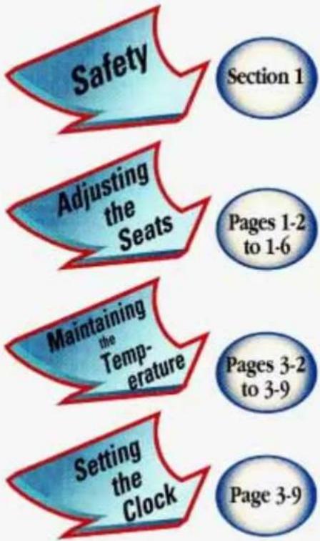 graph TD A["Safety"] --> B["Adjusting the Seats"] B --> C["Maintaining the Temperature"] C --> D["Setting the Clock"] A --> E["Section 1"] B --> F["Pages 1-2 to 1-6"] C --> G["Pages 3-2 to 3-9"] D --> H["Page 3-9"]