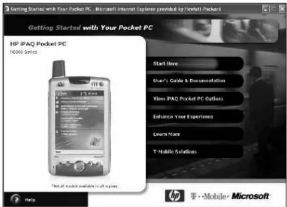 Getting Started with Your Pocket PC Microsoft Internet Explorer provided by Hewlett Packard Getting Started with Your Pocket PC HP iPAQ Pocket PC H6003 Series Start Here User's Guide & Documentation View iPAQ Pocket PC Options Enhance Your Experience Learn More T-Mobile Solutions Help HP • Mobile • Microsoft