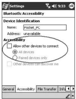 Settings Bluetooth: Accessibility Device Identification Name: Pocket_PC Address: unavailable Accessibility Allow other devices to connect All devices Paired devices only Other devices can discover me General Accessibility File Transfer Info