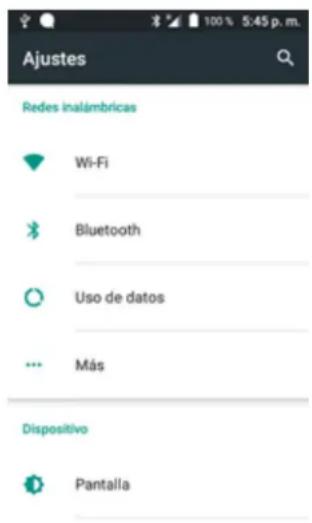 Ajustes Redes inalámbricas Wi-Fi Bluetooth Uso de datos Más Dispositivo Pantalla
